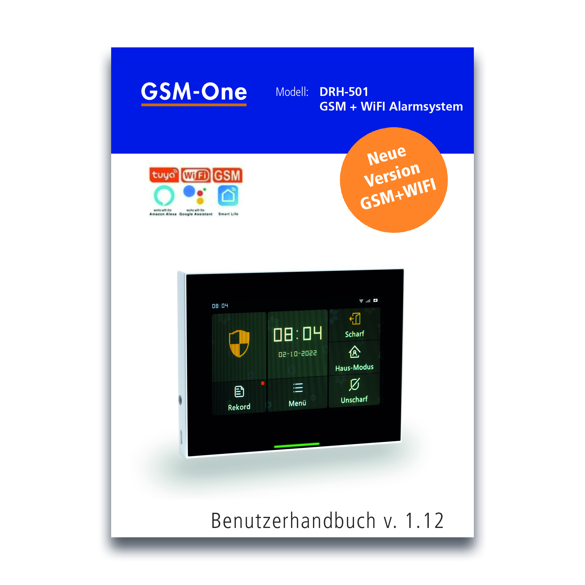 DRH-501 Alarmanlage. GSM+WiFi Alarmierung und Steuerung